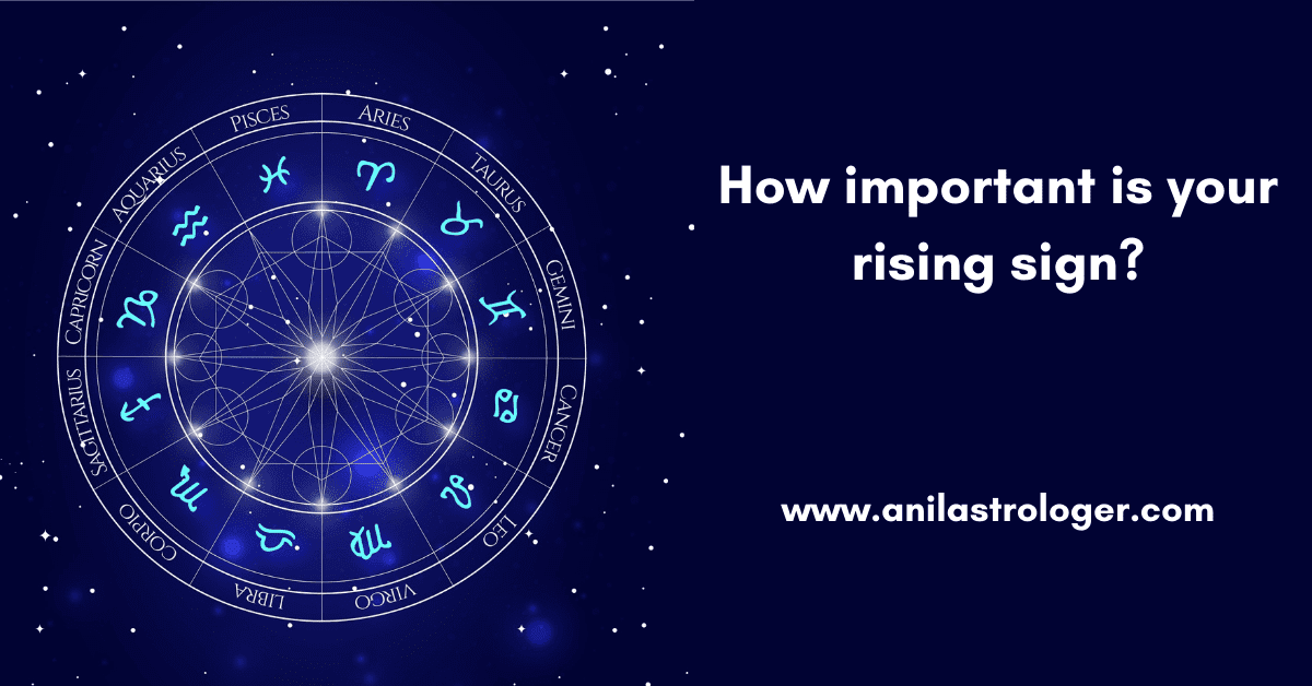 How important is your rising sign