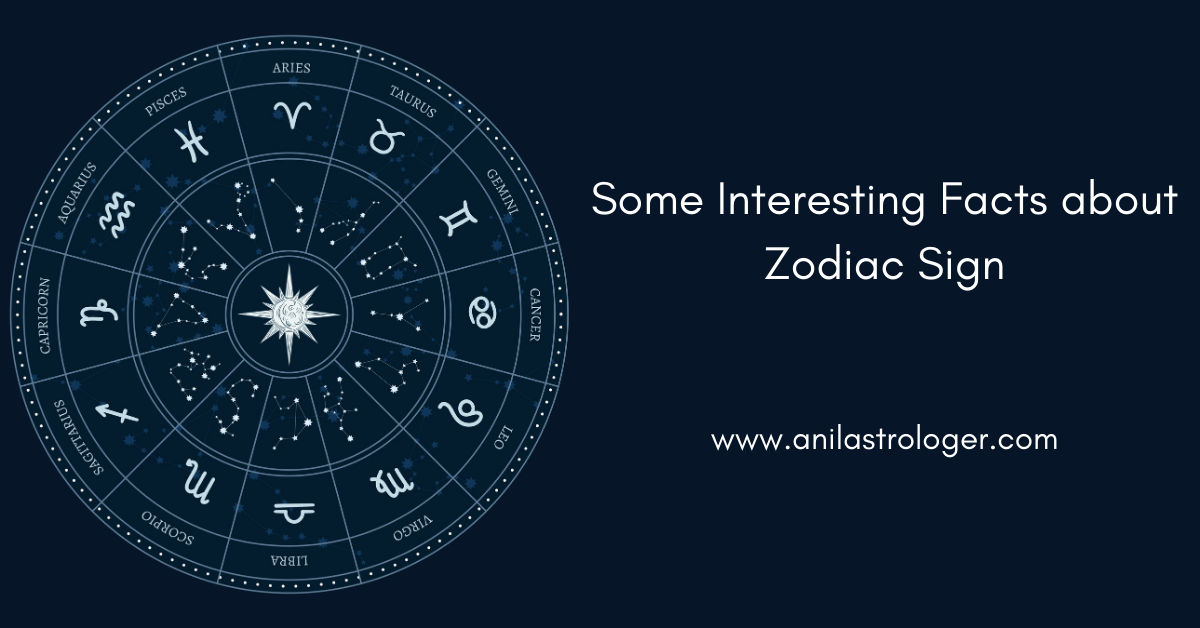 Interesting Zodiac Sign Facts