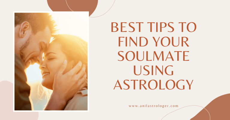 Best Tips to Find Your Soulmate Using Astrology | Soulmate Astrology