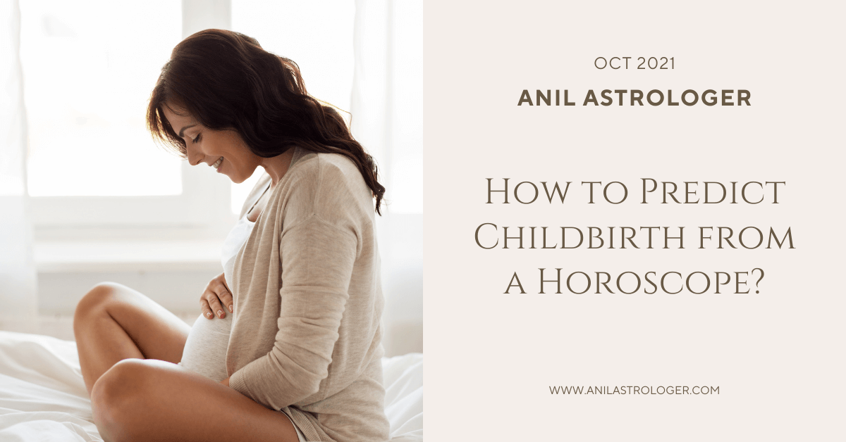 How to predict childbirth from a horoscope