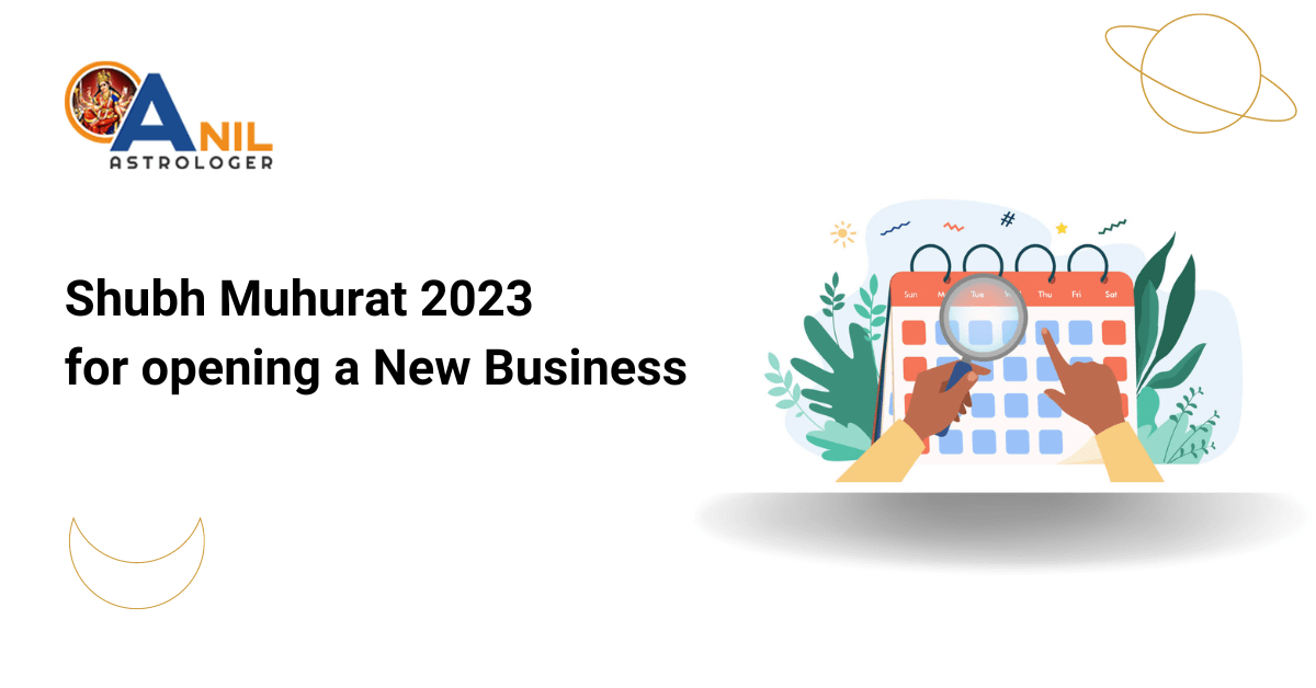Shubh Muhurat 2023 for opening a new business