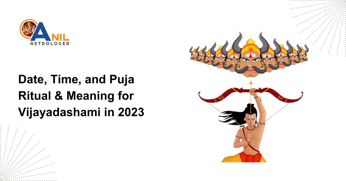 Date, Time, and Puja Ritual & Meaning for Vijayadashami in 2023
