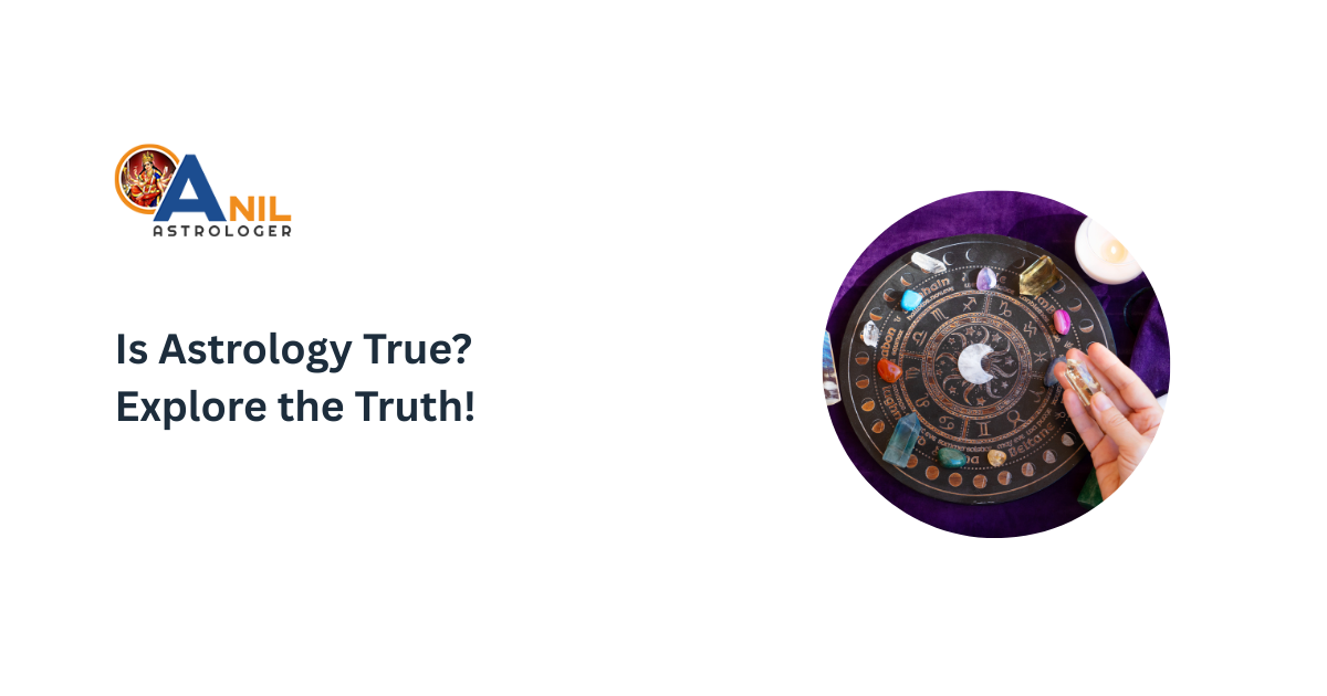 Is Astrology True Explore the Truth!